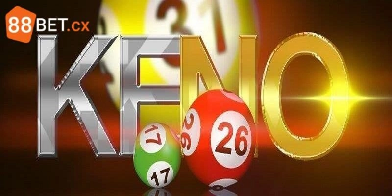 Xổ Số Keno - Tổng Hợp Bí Quyết Dự Đoán Số Đẹp Dễ Trúng Kinh nghiệm chơi xổ số Keno dễ thắng
